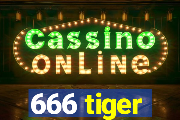666 tiger